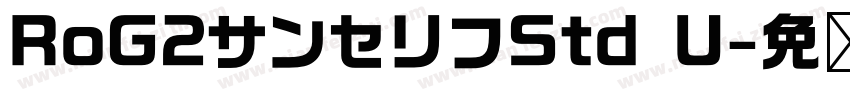 RoG2サンセリフStd U字体转换